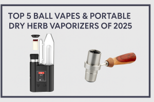 Top 5 Ball Vapes